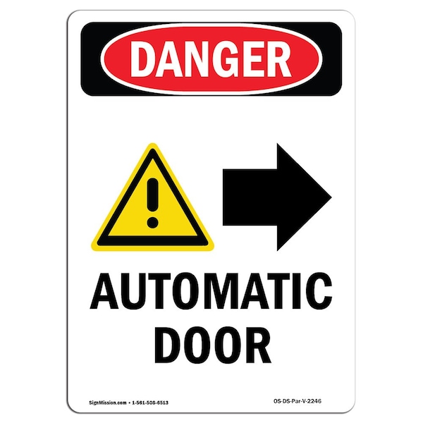 Safety Sign, OSHA Danger, 5" Height, Automatic Door (Right Arrow), Portrait, 10PK